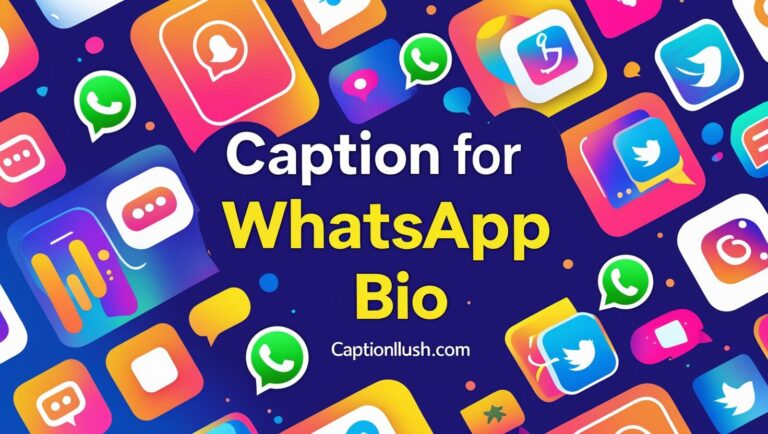 Caption For Whatsapp Bio