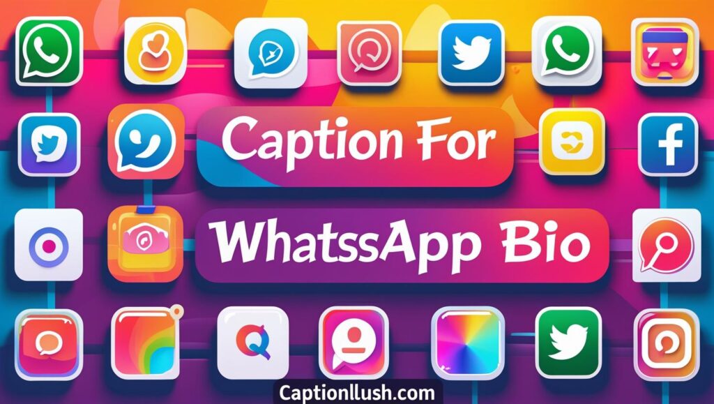 Cool Bios for WhatsApp
