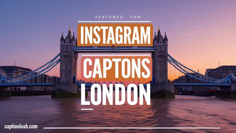 Instagram Captions For london