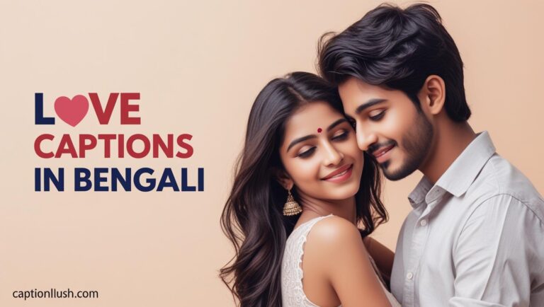 Love Captions In Bengali