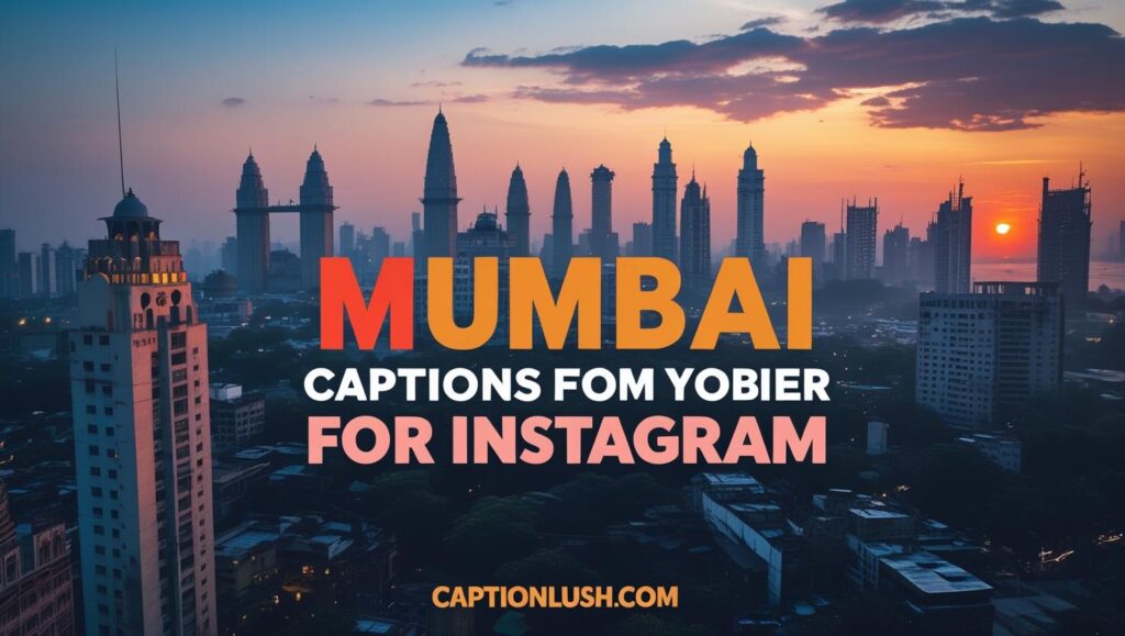 One Word Captions for Mumbai