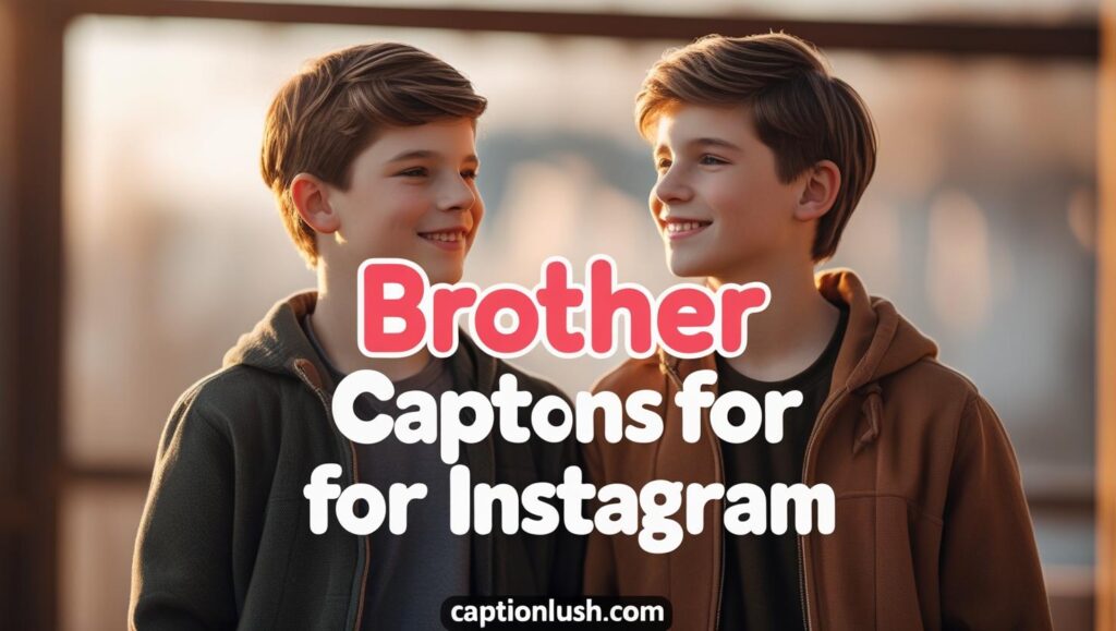 funny-brother-captions