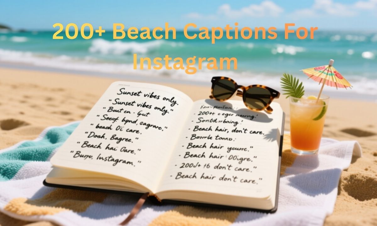 200+ Beach Captions For Instagram